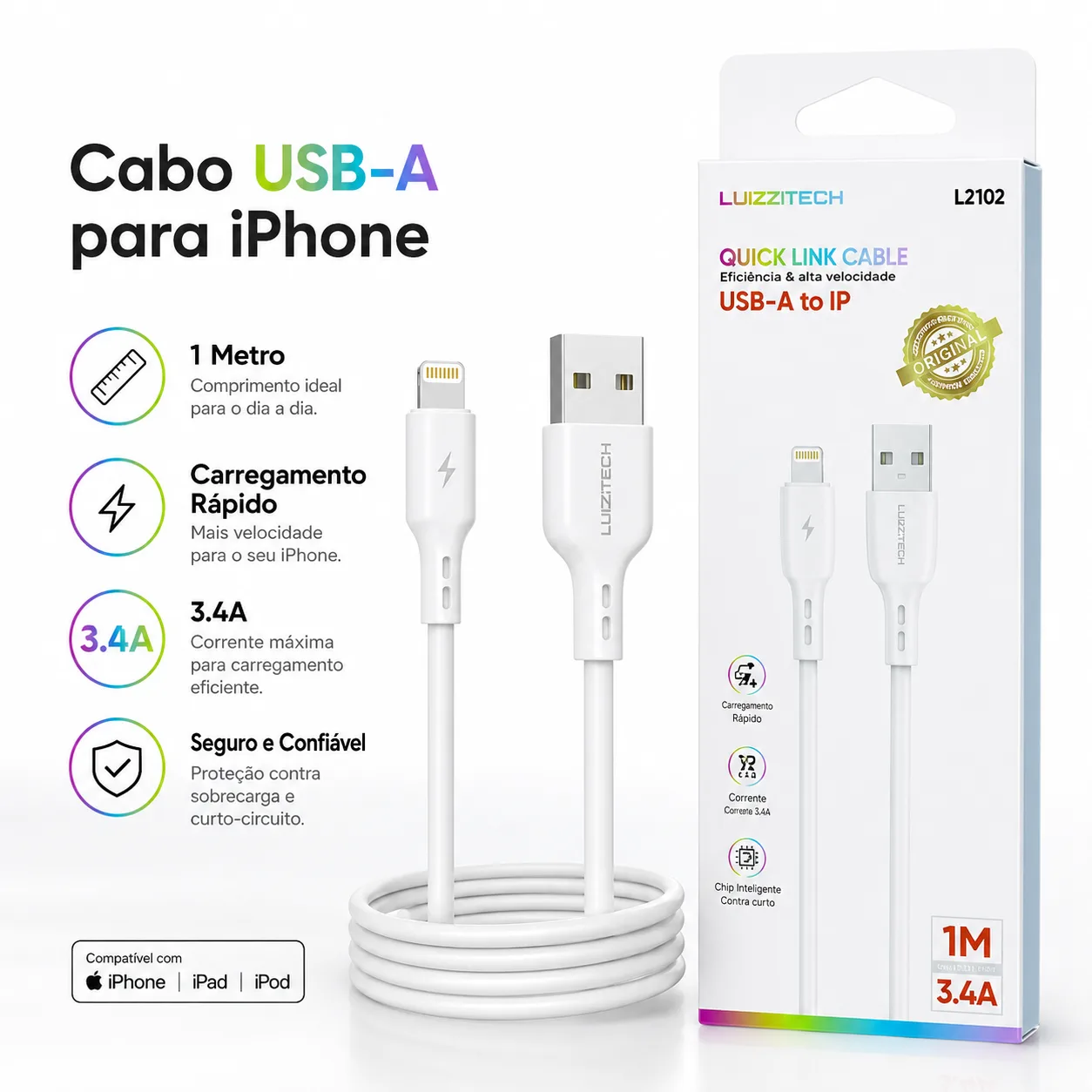 Cabo USB-A para iPhone LUIZZITECH L2102 3.4A 1 Metro Cabo USB-A para iPhone branco 3.4A 1 metro